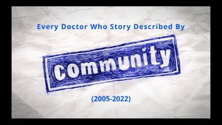 every doctor who story described by community (2005-2022)
