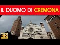 Il Duomo di CREMONA, la Cappella Sistina della Pianura Padana