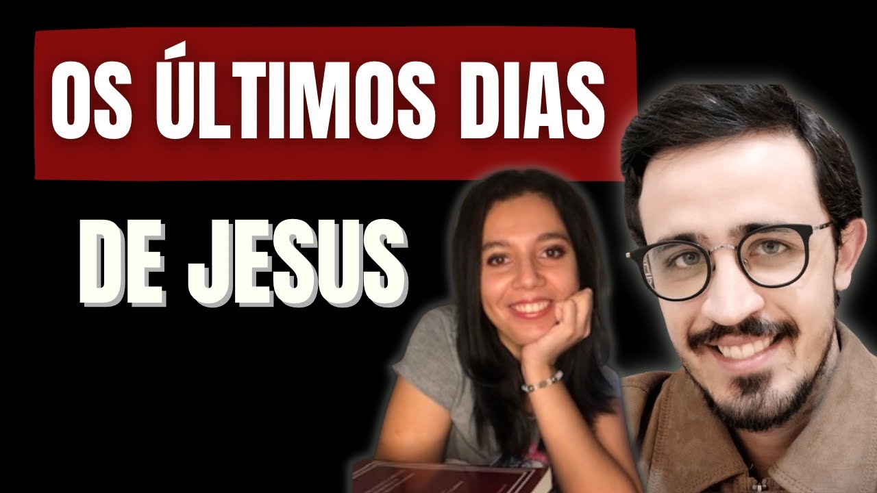 Os últimos dias de Jesus: o que é Teologia e o que é História? | Com Prof Jonathan Mathies