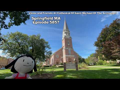 Elinor & Friends At Cathedral Of Saint Michael Of The Archangel Strikes 3 PM Springfield MA EP 5857