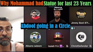 why mohammad had a statue for last 23 years Ahmad exmuslim and abdool