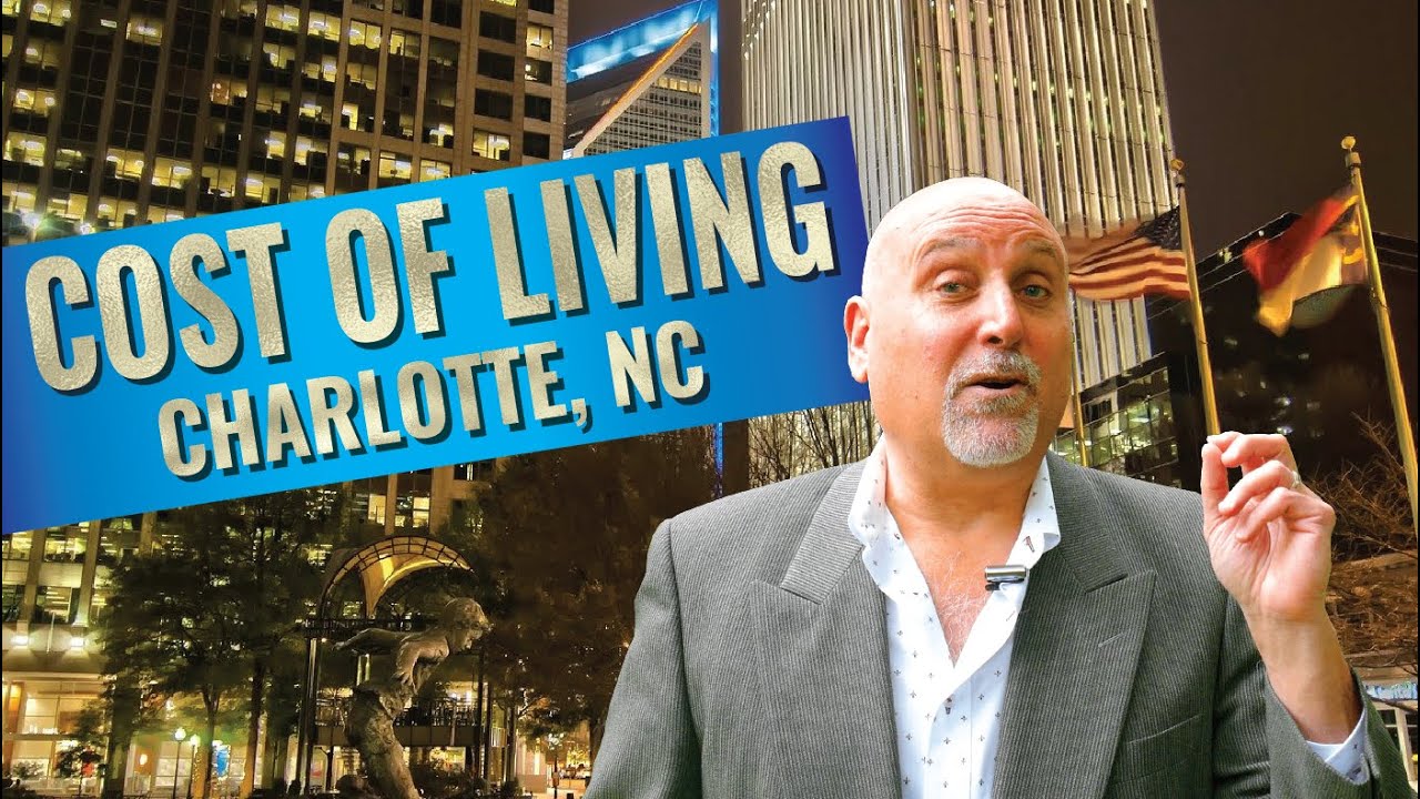 Cost Of Living In Charlotte NC YouTube