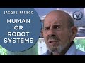 Jacque Fresco - Human or Robot Systems - July 4, 2011
