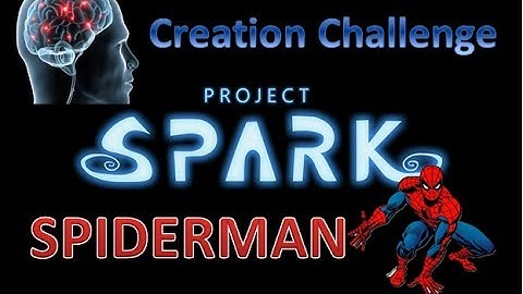 Project Spark Creation Challenge -- SPIDERMAN