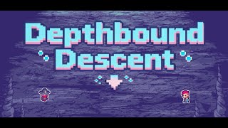 Depthbound Descent Official Trailer.