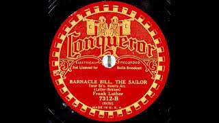 Barnacle Bill, The Sailor Frank Luther With Novelty Acc. 1929