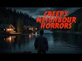 3 Very Scary TRUE Creepy Neighbour Horror Stories
