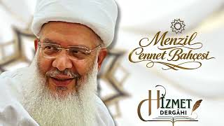 Hizmet Dergâhı (Kafile) İlahisi - Menzil Cennet Bahçesi (Şeyh Seyyid Muhammed Fettah)