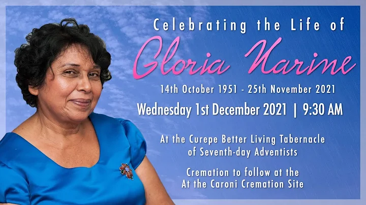 Celebrating the Life of Gloria Narine | Wednesday 1st December 2021