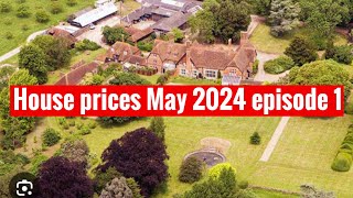 House prices May 2024 episode 1