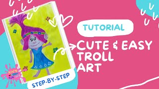 How To Paint Cute & Easy TROLL Art