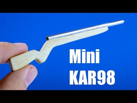 MİNİ KAR98 YAPIMI (Ev Yapımı Mini Silah)