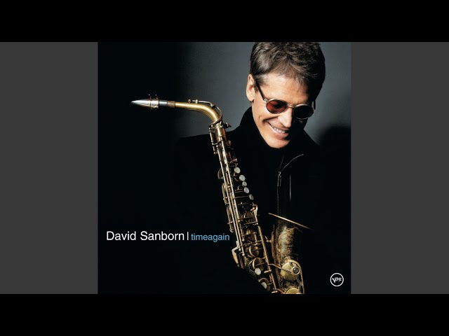 David Sanborn - Spider B