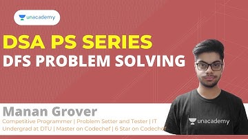 DFS Problem Solving | DSA PS Series | Manan Grover
