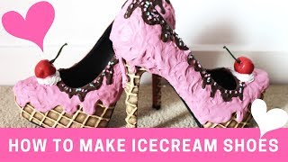 Creating Ice cream shoes!