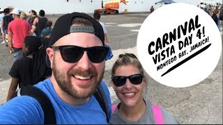 Carnival Vista Day 4  Montego Bay, Jamaica