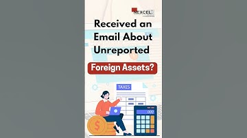 Received an Email About Unreported Foreign Asset