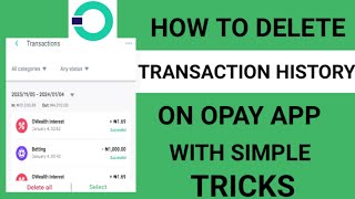 How To Delete Transaction History On OPay App Easy! screenshot 4