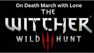 Witcher 3 on Death March! Part 22