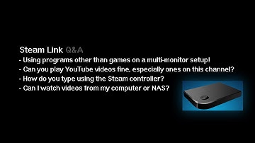 Steam Link - Can you stream movies? Run applications? Eat tacos?