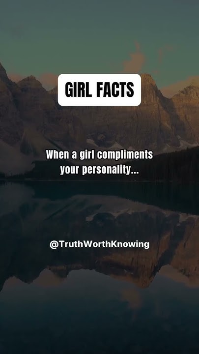 when-a-girl-compliments-your-personality-shorts-youtube