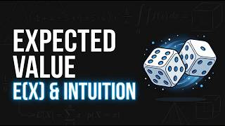 1.1 - Intuition Probability & Expected Value | Contribution | Uniform Probability | EV From Numbers