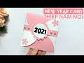 CÁCH LÀM THIỆP CHÚC TẾT NĂM MỚI 2021 TUYỆT ĐẸP Ý NGHĨA NHẤT / LUNAR NEW YEAR CARDS