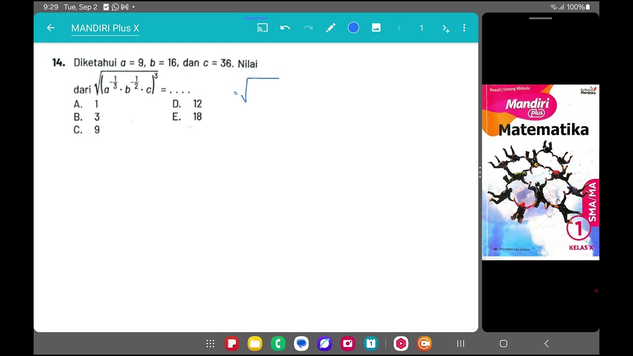 14 Given a = 9 b = 16 and c = 36 The value of sqrt((a ^ (- 1/3) * b ^ (- 1/2) * c) ^ 3) =