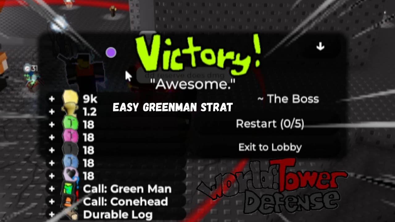 Easy Greenman Trinket Strat 1.16 |  World tower defense