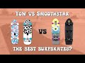 THE BEST SURFSKATES? YOW VS SMOOTHSTAR HONEST COMPARISON