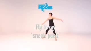 Solo Routine Sneak Peek - 'Fly Away' DanceMoore Choreography