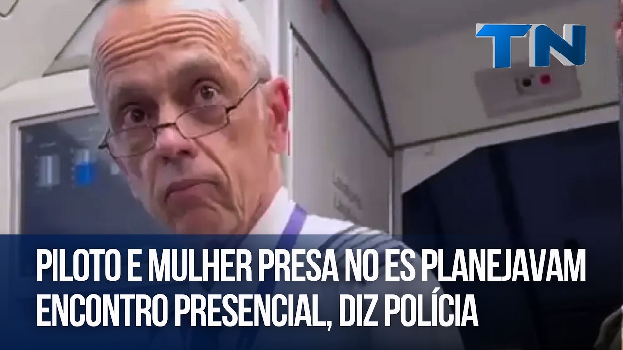 Piloto e mulher presa no ES planejavam encontro presencial, diz polícia