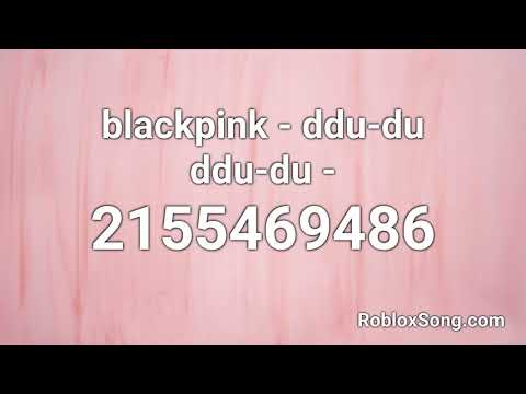 Blackpink Ddu Du Ddu Du Roblox Id Roblox Music Code Youtube - roblox music codes blackpink ice cream