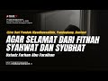  live agar selamat dari fitnah syahwat dan syubhat  ustadz farhan abu furaihan