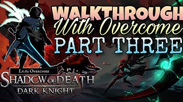 SHADOW OF DEATH WALKTHROUGH (Featuring Max) PART 3 OF 3