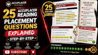 25 ACCUPLACER Reading Placement Questions Explained Step-by-Step