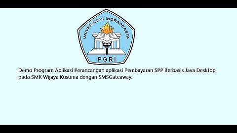 demo program skripsi pembayaran spp sms gateaway || viki maynaki, 201743500642, Informatika Unindra
