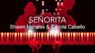 Señorita - Shawn Mendes & Camila Cabello - (Piano Cover) видео