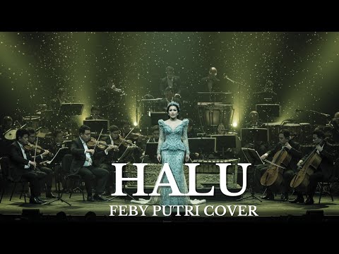 Halu (Mempersembahkan, Ibu) - Feby Putri (Official Visualizer)