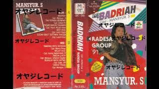 Badriah / Mansyur.S (Original Full)