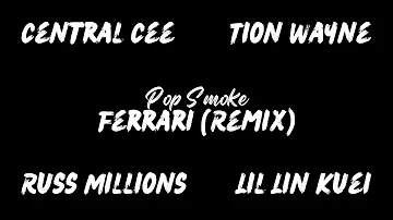Ferrari (Remix) ft. Lil Lin Kuei, Russ Millions, Central Cee & Tion Wayne (Audio)
