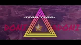 Star yoro_-_DONI_ADONI (Clips Freestyle)BDN prod.