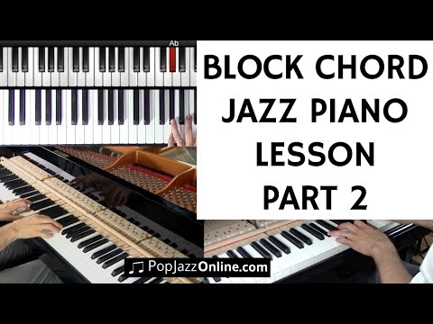 how-to-play-block-chords-(jazz-piano)-part-2/2