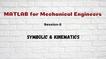 8-Symbolic and Kinematics