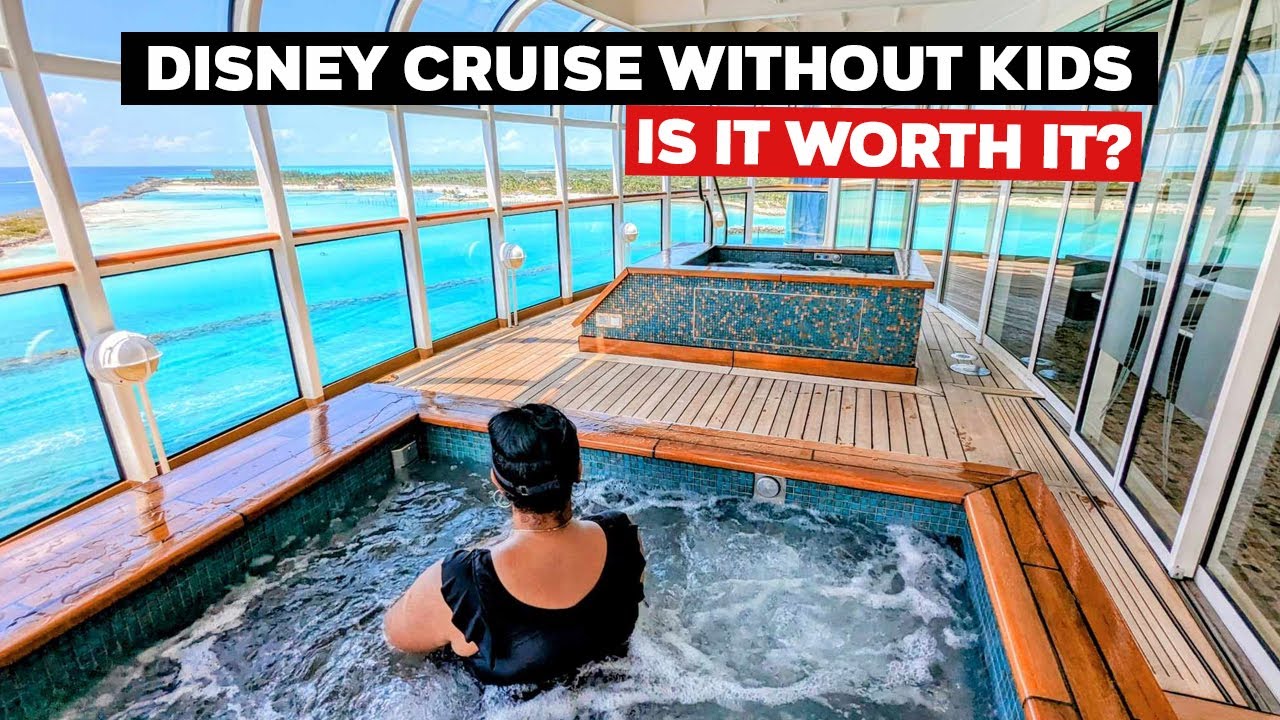 Disney Cruise Without Kids Is It Worth It YouTube Disney Cruise Without Kids Is It Worth It YouTube