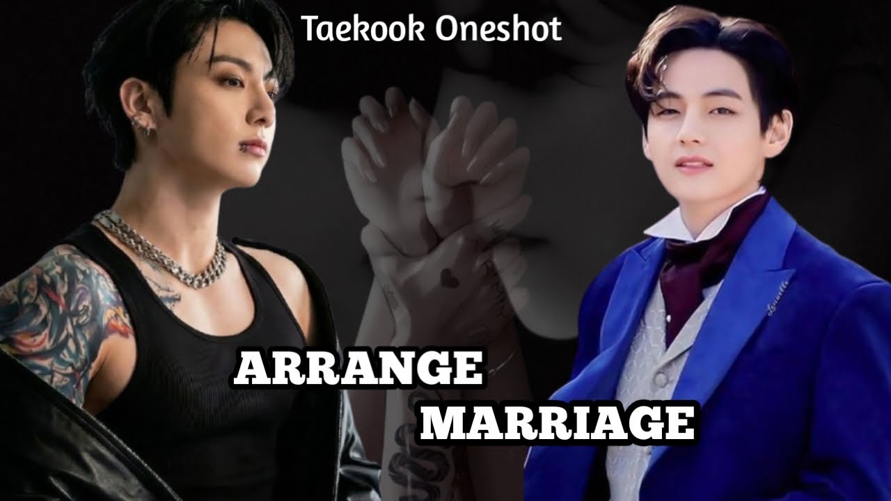 ARRANGE MARRIAGE 🥰🫣❤️//taekook and yoonmin romantic story 🫣 taekook/yoonmin/namjin/jhope 
