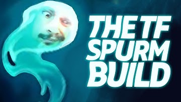 Tobias Fate - THE TF SPURM BUILD