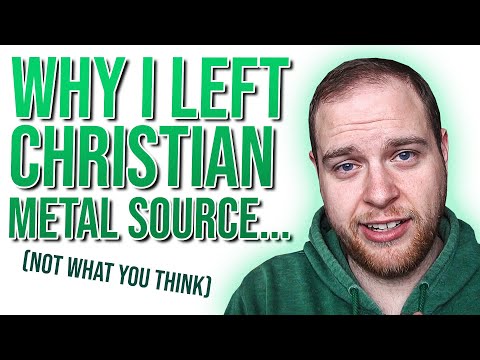 Why I Left Christian Metal Source