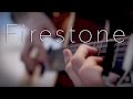Kygo - Firestone - Fingerstyle Guitar Cover