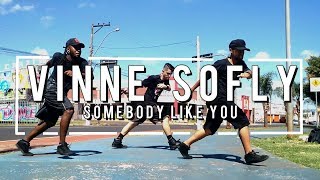 VINNE  SOFLY - SOMEBODY  LIKE YOU - COREOGRAFIA / Loos Mestres Evolution FREE STEP